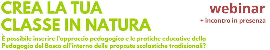 Webinar Crea la tua classe in natura - maggio 2025